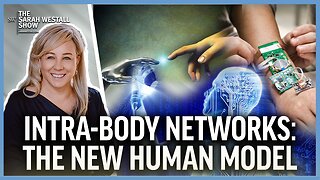 The New Human: Transhumanism, Disease X & the Intra-Body Network w/ Kent Lewiss