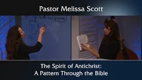 The Spirit of Antichrist: A Pattern through The Bible - Eschatology #6