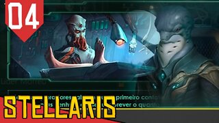PERIGOS Galáticos - Stellaris Overlord #04 [Gameplay PT-BR]