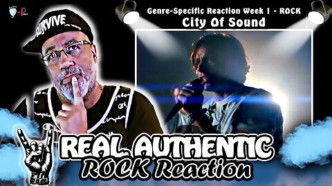 🎶ROCK WEEK REACTION to "City Of Sound - But One Ghost"🎶
