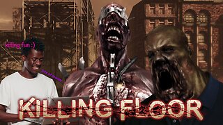 Killing Floor: zombie killing kino | Gamesters