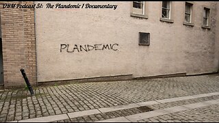 EP 51 | Plandemic 1 Documentary - Plandemic Series