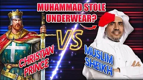 Christian Prince Busted This Sheikh About Muhammad Stealing Underwear