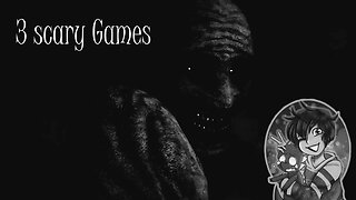 Hidden in the Dark - 3 Scary Games