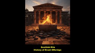 Scottish Rite: History of Burnt Offerings