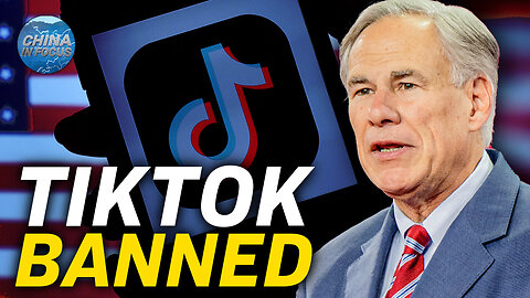 5 States Now Bar TikTok from Government Devices | China In Focus