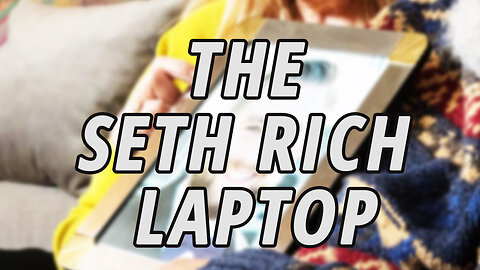 The Seth Rich Laptop | FBI Asks Court for 66 Years to Release Information