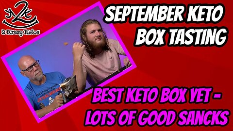 Best Keto Box yet - Does Anthony like anything?