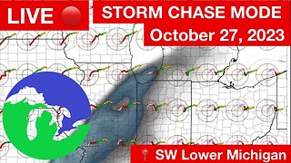 LIVE STORM CHASE MODE Late Season in SW Lower Michigan -Great Lakes Weather