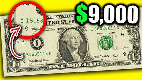 WHY THIS $9,000 DOLLAR BILL IS WORTH A LOT OF MONEY - RARE CURRENCY BANKNOTES TO LOOK FOR