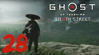 Ghost of Tsushima on 6th Street Part 28