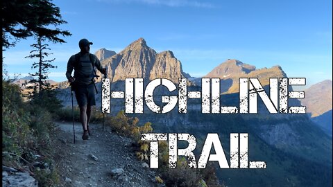 Highline Trail // Glacier National Park