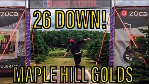 *UPDATED* MAPLE HILL BEST SHOTS - PROS SHOOT 26 DOWN THROUGH 18 HOLES