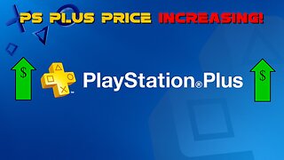 PS Plus Subscription Price is Increasing!