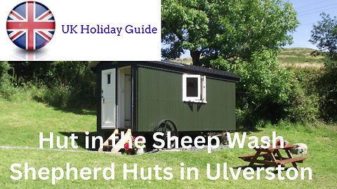 Shepherd Huts in Ulverston - Hut in the Sheep Wash