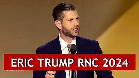 Eric Trumps Amazing RNC Speech Honoring His Father!