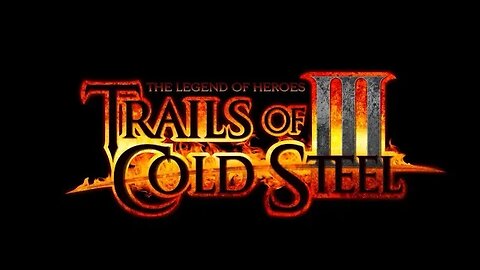 The Legend of Heroes Trails of Cold Steel 3 Episode 12 Quests in town