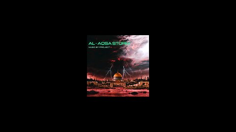 Al Aqsa Storm - ProJectX ( Official Video ) .