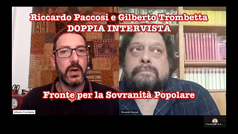 Paccosi e Trombetta, FSP - intervista doppia, 16 luglio 2023