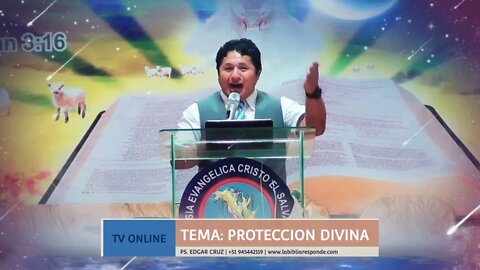 PROTECCIÓN DIVINA - EVANGELISTA EDGAR CRUZ