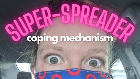 Super spreader coping mechanism
