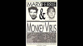 ~Mary Ferrie And The Monkey Virus~