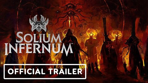 Solium Infernum - Official Gameplay Overview Trailer | IGN Fan Fest 2023