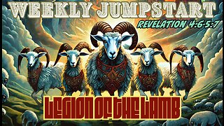 Legion of the Lamb - Revelation 4:6-5:7