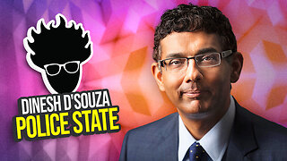 Interview with Dinesh D'Souza - His New Documentary "Police State"! Viva Frei Live!