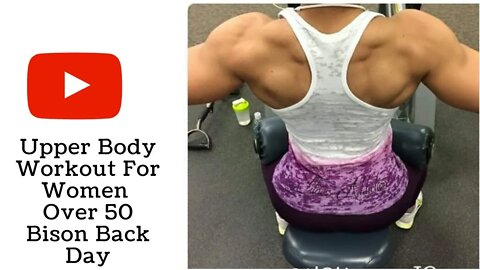 Upper Body Workout For Women Over 50 Bison Back Day #fitover50 #backworkouts #upperbody