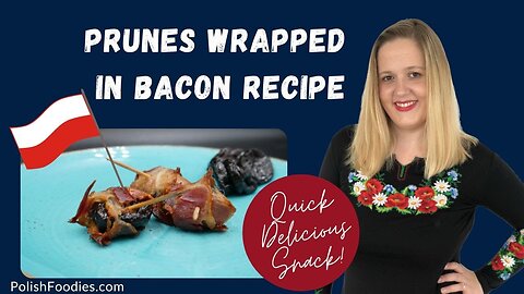 Prunes Wrapped In Bacon - Quick and Easy Snack