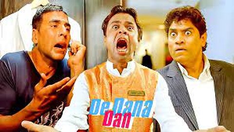 Akshay Kumar - Sunil Shetty - Paresh Rawal - Rajpal Yadav De Dana Dan move