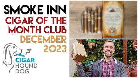 Smoke Inn Cigar of the Month Club December 2023