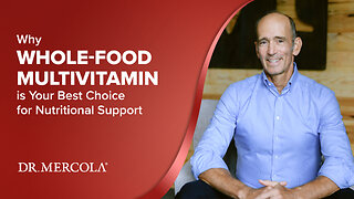 Why WHOLE-FOOD MULTIVITAMIN is Your Best Choice for Nutritional Support