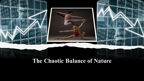 The Chaotic Balance of Nature may account for the rise in Global Temperature and its fall since 2015