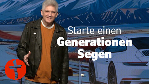 Starte einen Generationen-Segen | Gert Hoinle