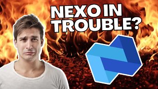 IS NEXO IN TROUBLE?