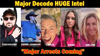 Major Decode HUGE Intel Aug 6: "Major Arrests Coming"