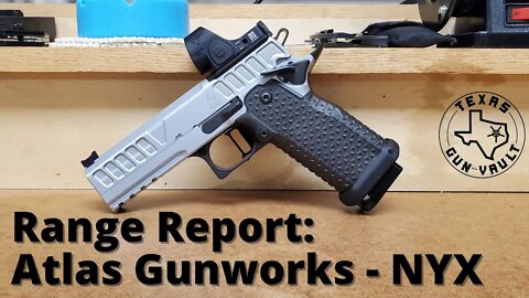 Range Report: Atlas Gunworks Nyx (2011 Clone 9mm Pistol)