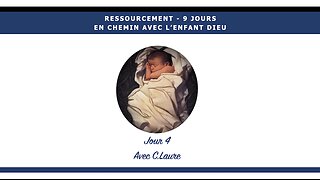 RESSOURCEMENT - JOUR 4 - Contemplons les Mages qui vont à la rencontre de l'Enfant Dieu