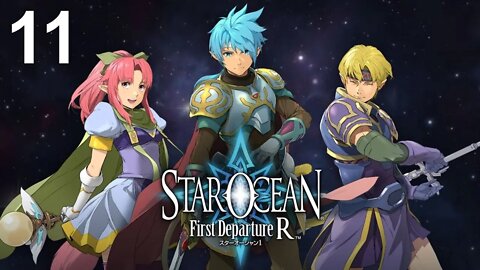 Star Ocean: First Departure R (PS4) - Walkthrough Part 11