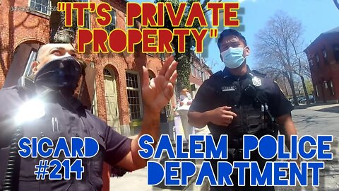 Tyrant Owned. Educated. Dismissed. "I Don't Answer Questions". Officer Sicard. Salem. Police. Mass.
