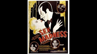 Sex Madness 1938 | Cult Movies | Exploitation Film
