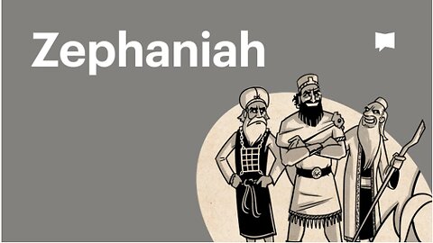 Book of Zephaniah, Complete Animated Overview