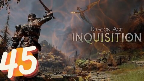 Dragon Age Inquisition FULL GAME Ep.45