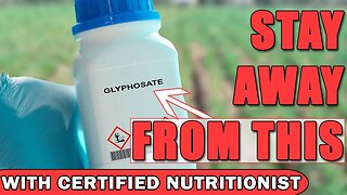 The Hidden Danger: Stay Away From Glyphosate!