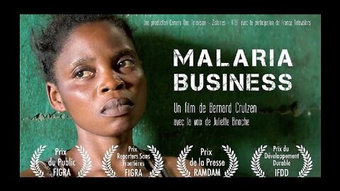 Documentaire : Malaria business - les laboratoires contre la médecine naturelle.