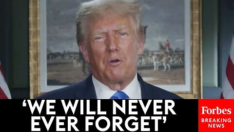 Former President Trump Releases Message For Anniversary Of 9-11 Terror Attacks