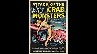 Trailer - Attack of the Crab Monsters - 1957