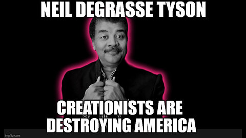 Neil deGrasse Tyson claims America is in Rapid Decline and Creationists are Partly to Blame!